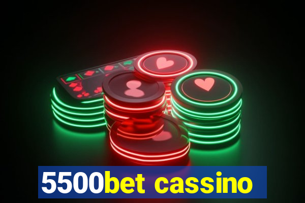 5500bet cassino